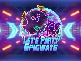 Let's Party EpicWays