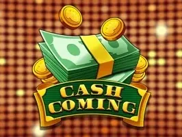 Cash Coming
